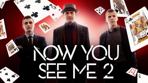 Now You See Me 2 - Phi Vụ Thế Kỉ 2 - Hình 3