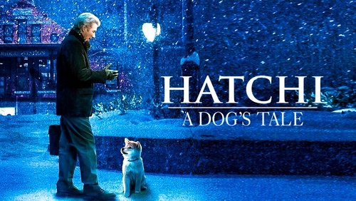 Hachi: A Dog's Tale - Hachiko Chú Chó Trung Thành - Hình 1