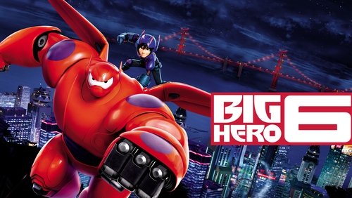 Big Hero 6 - Biệt Đội Big Hero 6 - Hình 3