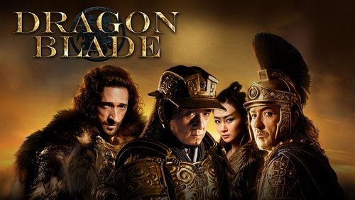 Dragon Blade - Thiên Tướng Hùng Sư: Kiếm Rồng - Hình 1