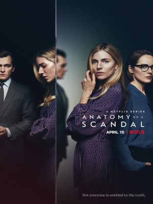 Xem phim Anatomy of a Scandal - Sự Thật Của Vụ Bê Bối 2022 Full HD Vietsub