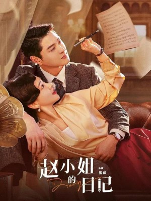 Xem phim Zhao Xiao Jie De Ri Ji - Nhật Ký Của Triệu Tiểu Thư 2024 Full HD Vietsub