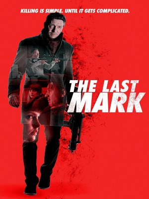 Xem phim The Last Mark - Dấu Ấn Cuối Cùng 2022 Full HD Vietsub