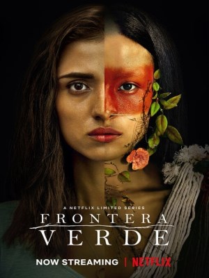 Xem phim Frontera Verde - Biên Giới Xanh 2019 Full HD Vietsub