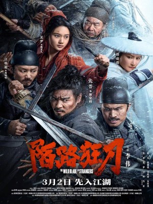 Xem phim The Wild Blade of Strangers - Mạch Lộ Cuồng Đao 2024 Full HD Vietsub