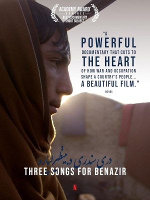 Xem phim Three Songs for Benazir - Ba Bài Hát Cho Benazir 2021 Full HD Vietsub