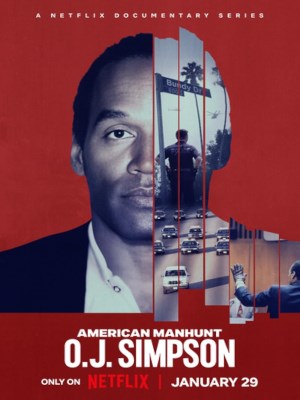 Xem phim American Manhunt: O.J. Simpson - Săn Lùng Kiểu Mỹ: O.J. Simpson 2025 Full HD Vietsub