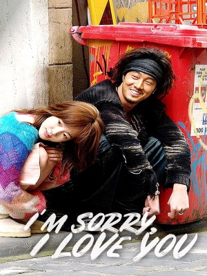 Xem phim I'm Sorry, I Love You - Xin Lỗi, Anh Yêu Em 2004 Full HD Vietsub
