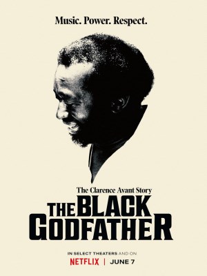 Xem phim The Black Godfather - Huyền Thoại Clarence Avant 2019 Full HD Vietsub