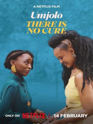 Xem phim Umjolo: There Is No Cure - Umjolo: Yêu Vô Phương Cứu 2025 Full HD Vietsub