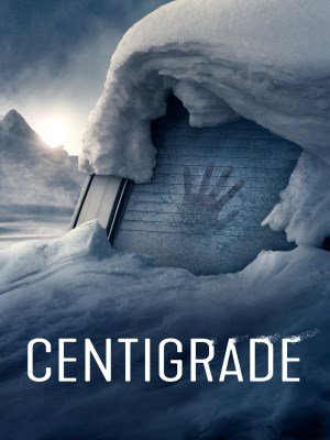 Xem phim Centigrade - Trận Bão Tuyết 2020 Full HD Vietsub