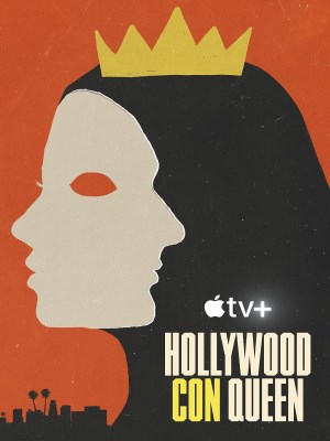 Xem phim Hollywood Con Queen - Nữ Hoàng Lừa Đảo Xứ Hollywood 2024 Full HD Vietsub