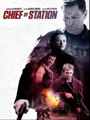 Xem phim Chief of Station - Trạm Trưởng 2024 Full HD Vietsub