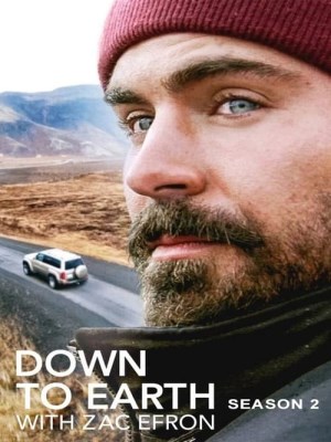 Xem phim Down to Earth with Zac Efron Season 2 - Du Hí Cùng Zac Efron (Mùa 2) 2022 Full HD Vietsub