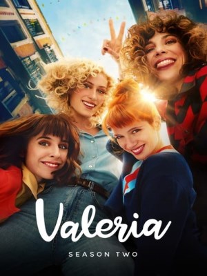 Xem phim Valeria Season 2 - Valeria (Mùa 2) 2021 Full HD Vietsub Xem phim Valeria Season 2 - Valeria (Mùa 2) 2021 Full HD Vietsub