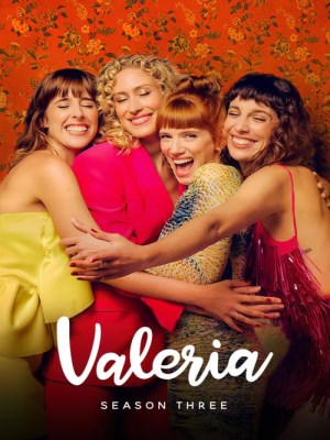 Xem phim Valeria Season 3 - Valeria (Mùa 3) 2023 Full HD Vietsub Xem phim Valeria Season 3 - Valeria (Mùa 3) 2023 Full HD Vietsub