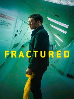 Xem phim Fractured - Rạn Vỡ 2019 Full HD Vietsub