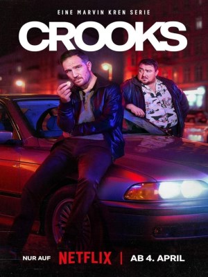 Xem phim Crooks - Đạo Tặc 2024 Full HD Vietsub