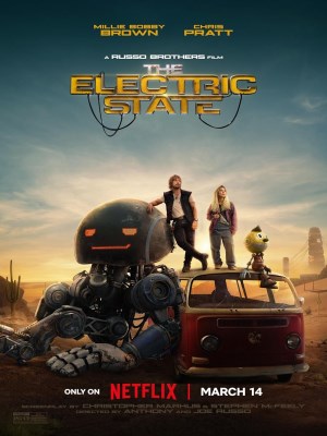 Xem phim The Electric State - Xứ Sở Robot 2025 Full HD Vietsub