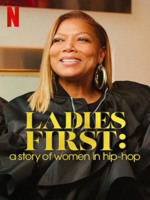 Xem phim Ladies First: A Story of Women in Hip-Hop - Ladies First: Câu Chuyện Về Phụ Nữ Trong Hip-hop 2023 Full HD Vietsub Xem phim Ladies First: A Story of Women in Hip-Hop - Ladies First: Câu Chuyện Về Phụ Nữ Trong Hip-hop 2023 Full HD Vietsub
