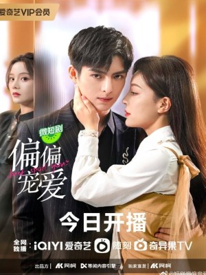 Xem phim Just Spoil You - Một Mực Cưng Chiều 2023 Full HD Vietsub
