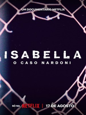 Xem phim A Life Too Short: The Isabella Nardoni Case - Một Cuộc Đời Quá Ngắn Ngủi: Vụ Án Isabella Nardoni 2023 Full HD Vietsub