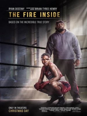 Xem phim The Fire Inside - Ngọn Lửa Trong Tôi 2024 Full HD Vietsub