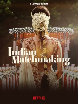 Xem phim Indian Matchmaking Season 3 - Mai Mối Ấn Độ (Mùa 3) 2023 Full HD Vietsub Xem phim Indian Matchmaking Season 3 - Mai Mối Ấn Độ (Mùa 3) 2023 Full HD Vietsub