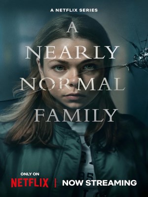Xem phim A Nearly Normal Family - Một Gia Đình Gần Bình Thường 2023 Full HD Vietsub Xem phim A Nearly Normal Family - Một Gia Đình Gần Bình Thường 2023 Full HD Vietsub