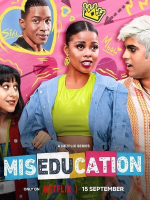 Xem phim Miseducation - Trường Học Cuộc Đời 2023 Full HD Vietsub Xem phim Miseducation - Trường Học Cuộc Đời 2023 Full HD Vietsub