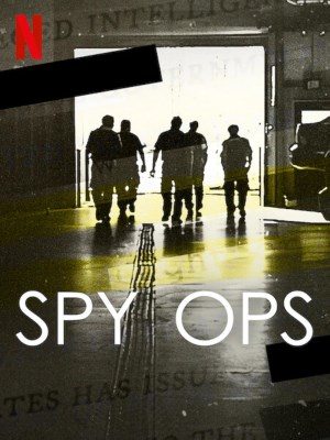 Xem phim Spy Ops - Spy Ops: Hoạt Động Tình Báo 2023 Full HD Vietsub Xem phim Spy Ops - Spy Ops: Hoạt Động Tình Báo 2023 Full HD Vietsub