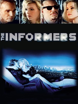 Xem phim The Informers - Kẻ Chỉ Điểm 2009 Full HD Vietsub