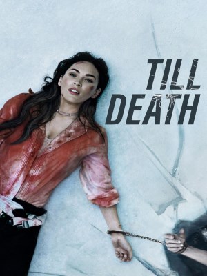 Xem phim Till Death - Tới Chết 2021 Full HD Vietsub Xem phim Till Death - Tới Chết 2021 Full HD Vietsub