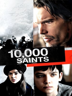 Xem phim Ten Thousand Saints - Ten Thousand Saints 2015 Full HD Vietsub
