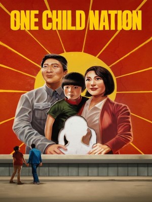 Xem phim One Child Nation - Quốc Gia Một Con 2019 Full HD Vietsub