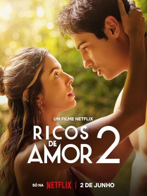 Xem phim Rich in Love 2 - Thiếu Gia Giả Nghèo 2 2023 Full HD Vietsub Xem phim Rich in Love 2 - Thiếu Gia Giả Nghèo 2 2023 Full HD Vietsub