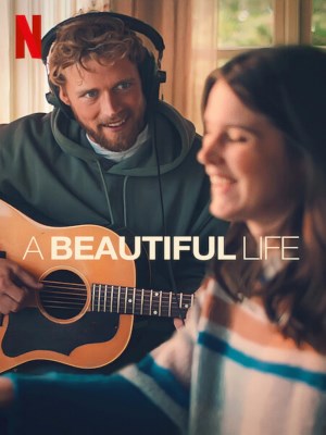 Xem phim A Beautiful Life - Một Cuộc Đời Đẹp 2023 Full HD Vietsub Xem phim A Beautiful Life - Một Cuộc Đời Đẹp 2023 Full HD Vietsub