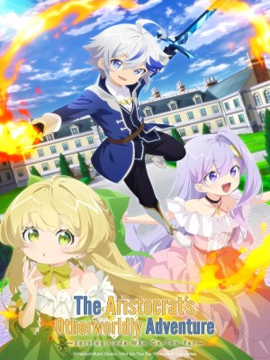 Xem phim The Aristocrat's Otherworldly Adventure: Serving Gods Who Go Too Far - Biên Niên Sử Quý Tộc Tái Sinh Ở Thế Giới Khác 2023 Full HD Vietsub