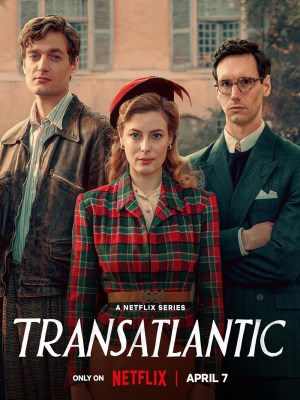 Xem phim Transatlantic - Vượt Đại Tây Dương 2023 Full HD Vietsub Xem phim Transatlantic - Vượt Đại Tây Dương 2023 Full HD Vietsub
