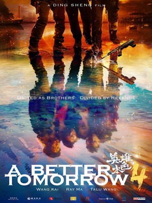 Xem phim A Better Tomorrow - Bản Sắc Anh Hùng 2018 Full HD Vietsub