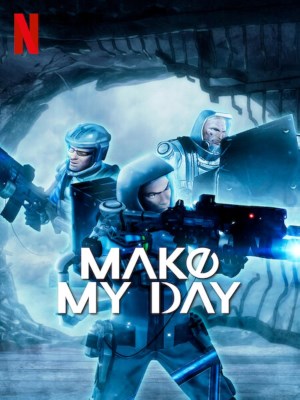 Xem phim Make My Day - Làm Cho Ngày Của Tôi 2023 Full HD Vietsub