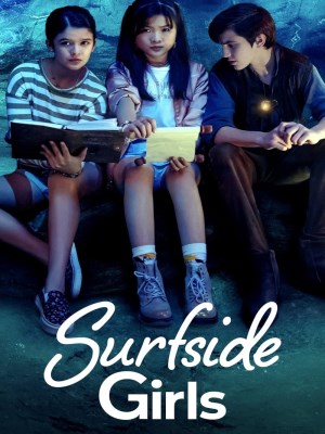 Xem phim Surfside Girls - Những Cô Gái Xứ Surfside 2022 Full HD Vietsub