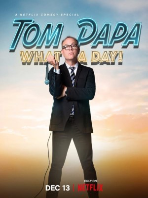 Xem phim Tom Papa: What a Day! - Tom Papa: Một Ngày Phi Thường 2022 Full HD Vietsub Xem phim Tom Papa: What a Day! - Tom Papa: Một Ngày Phi Thường 2022 Full HD Vietsub