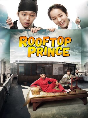 Xem phim Rooftop Prince - Hoàng Tử Gác Mái 2012 Full HD Vietsub