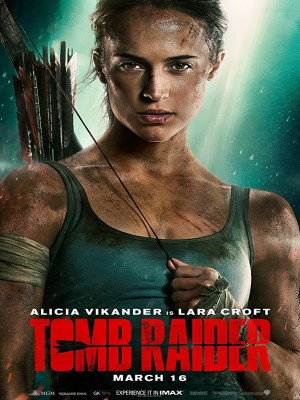 Xem phim Tomb Raider - Tomb Raider: Huyền Thoại Bắt Đầu 2018 Full HD Vietsub