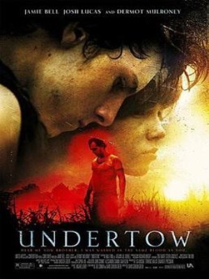 Xem phim Undertow - Undertow 2004 Full HD Vietsub Xem phim Undertow - Undertow 2004 Full HD Vietsub