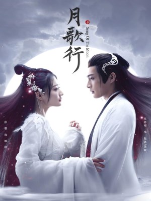 Xem phim Song of the Moon - Nguyệt Ca Hành 2022 Full HD Vietsub Xem phim Song of the Moon - Nguyệt Ca Hành 2022 Full HD Vietsub