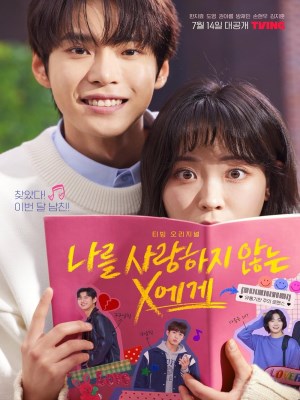 Xem phim Dear X Who Doesn't Love Me - Gửi Người Không Yêu Tôi 2022 Full HD Vietsub