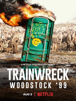 Xem phim Trainwreck: Woodstock '99 - Sự Kiện Thảm Họa: Woodstock 99 2022 Full HD Vietsub Xem phim Trainwreck: Woodstock '99 - Sự Kiện Thảm Họa: Woodstock 99 2022 Full HD Vietsub