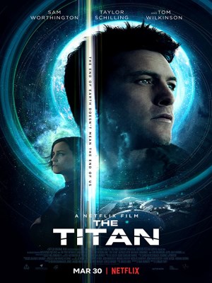Xem phim The Titan - Người Đột Biến 2018 Full HD Vietsub